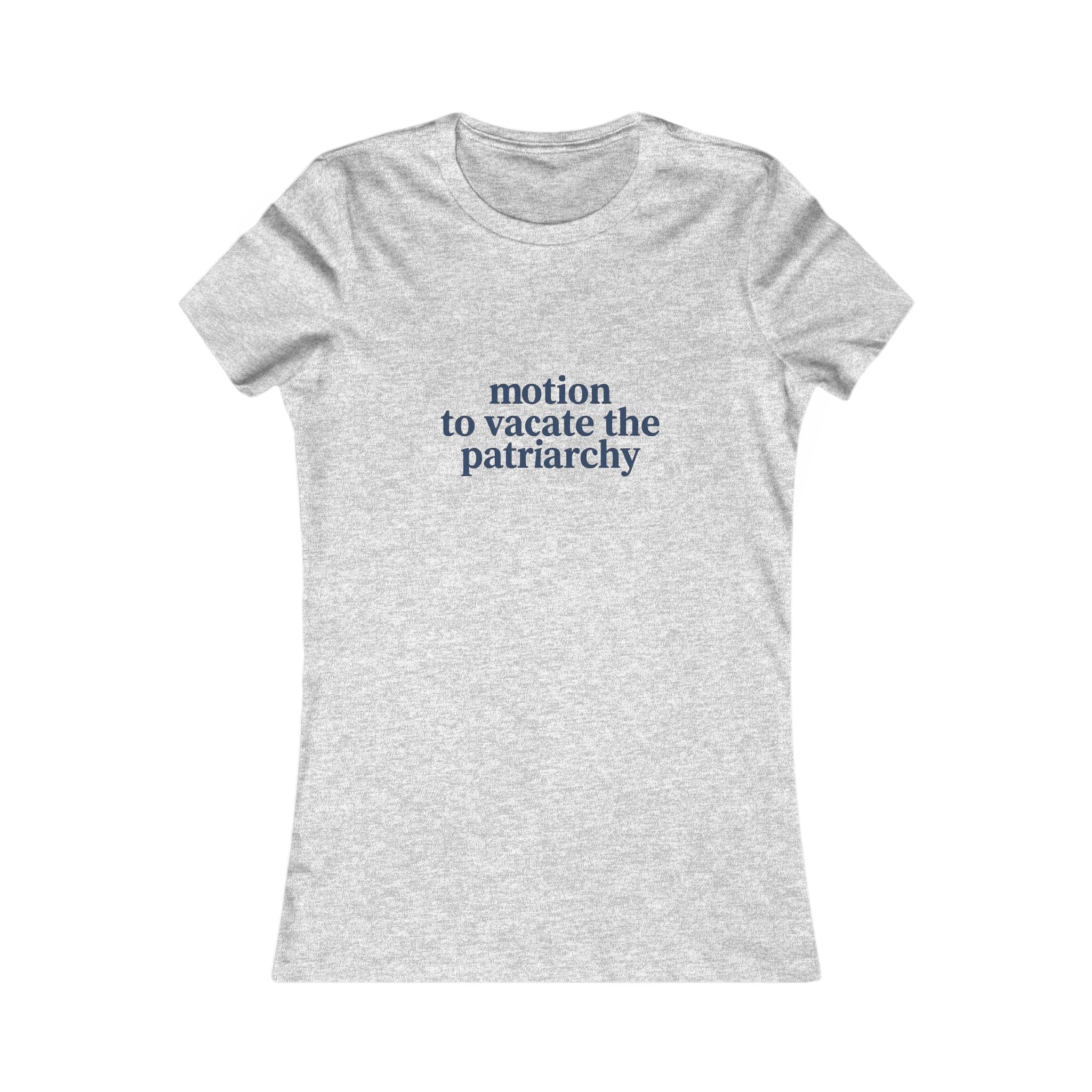 Feminist Graphic Tee — "motion to vacate the patriarchy" Women's T‑Shirt
