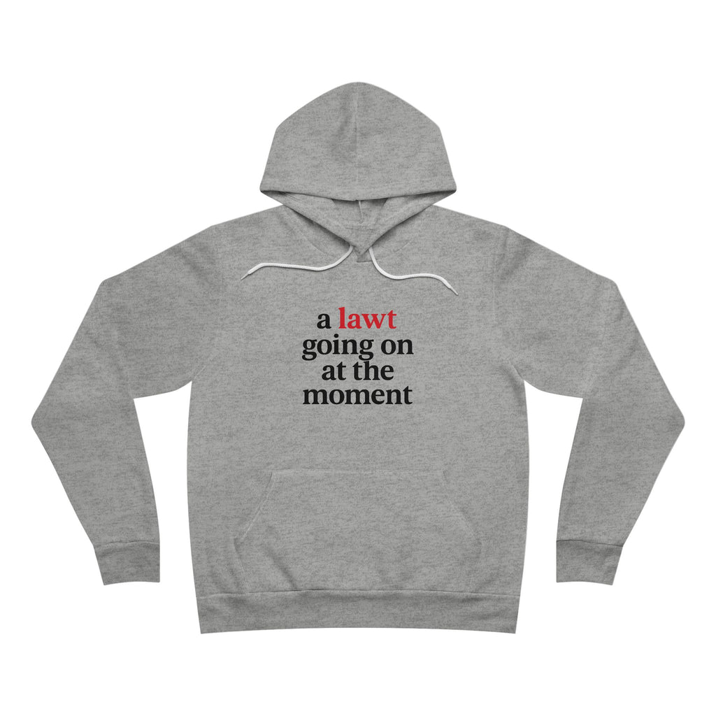 Swiftie-inspired Hoodie — "a lawt going on at the moment" Minimal Text Pullover